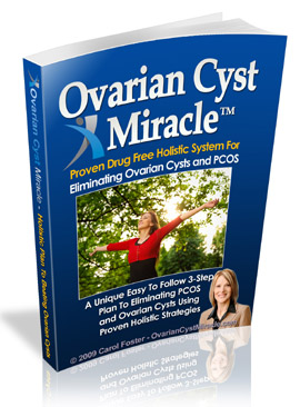 Ovarian Cysts Miracle - Ovarian Cysts Cure Book